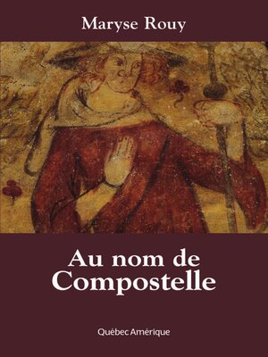 cover image of Au nom de Compostelle
